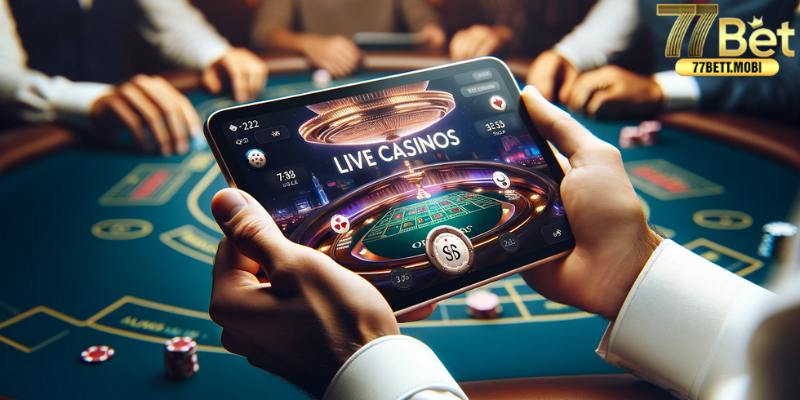 Giới thiệu Casino Live 77BET